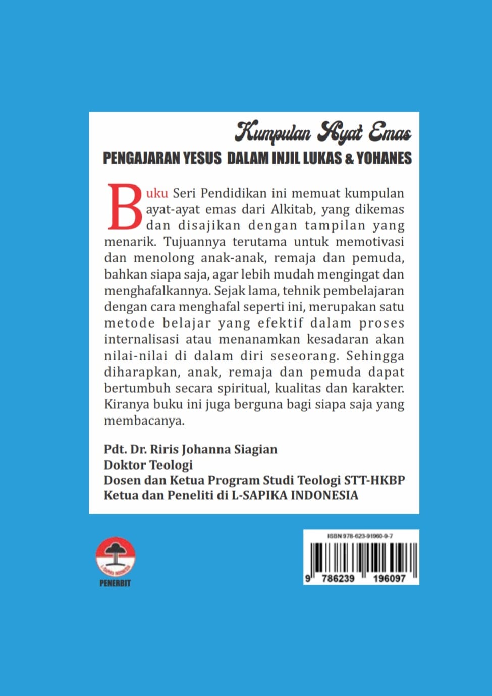 Halaman Terakhir - Kumpulan Ayat Emas Pengajaran Yesus Dalam Injil Lukas & Yohanes